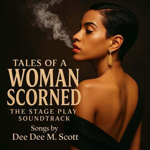 Cover art for Tales of a Woman Scorned-the Stage Play Soundtrack